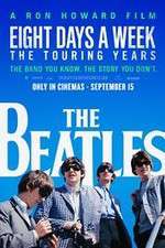 Watch The Beatles: Eight Days a Week - The Touring Years Zoechip