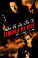 Watch Farewell, My Love Zoechip