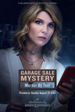 Watch Garage Sale Mystery: Murder by Text Zoechip