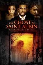 Watch The Ghost of Saint Aubin Zoechip