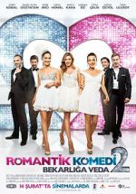 Watch Romantik Komedi 2: Bekarliga Veda Zoechip