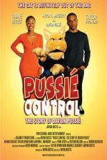 Watch Pussié Control: The Story Of Davion Pussié Zoechip