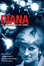 Watch Diana The Witnesses in the Tunnel Zoechip