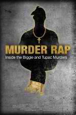 Watch Murder Rap: Inside the Biggie and Tupac Murders Zoechip