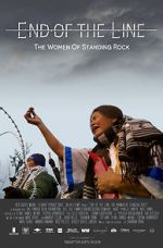 Watch End of the Line: The Women of Standing Rock Zoechip