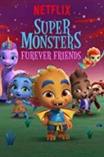 Watch Super Monsters Furever Friends Zoechip