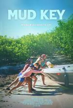 Watch Mud Key Zoechip