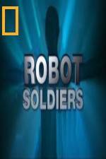 Watch National Geographic Robot Soldiers Zoechip