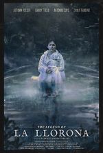 Watch The Legend of La Llorona Zoechip