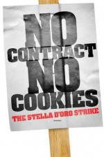 Watch No Contract No Cookies The Stella D'Oro Strike Zoechip