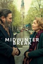 Watch Midwinter Break Zoechip