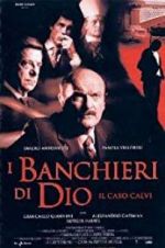 Watch The Bankers of God: The Calvi Affair Zoechip