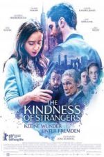 Watch The Kindness of Strangers Zoechip