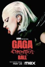 Watch Gaga Chromatica Ball Zoechip