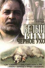 Watch Belyy Bim - Chyornoe ukho Zoechip