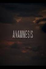 Watch Anamnesis Zoechip