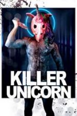 Watch Killer Unicorn Zoechip