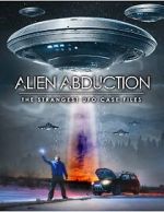 Watch Alien Abduction: The Strangest UFO Case Files Zoechip
