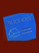 Watch The Dog House Zoechip