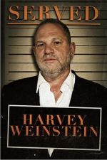 Watch Served: Harvey Weinstein Zoechip