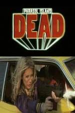 Watch Parasol Island Dead Zoechip