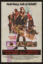 Watch Fountaine and the Vengeful Nun Who Wouldn\'t Die Zoechip