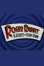 Watch Roger Rabbit and the Secrets of Toon Town Zoechip