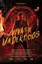 Watch Viva the Underdogs Zoechip