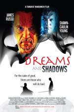 Watch Dreams and Shadows Zoechip