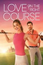 Watch Love on the Right Course Zoechip