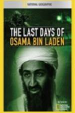 Watch National Geographic The Last Days of Osama Bin Laden Zoechip
