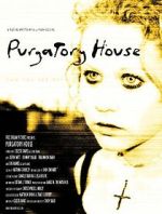 Watch Purgatory House Zoechip