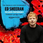Watch Ed Sheeran the Equals Live Experience (TV Special 2021) Zoechip