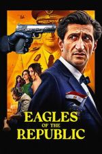 Watch Eagles of the Republic Zoechip