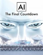 Watch AI: The Final Countdown Zoechip