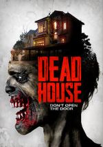 Watch Dead House Zoechip