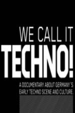 Watch We Call It Techno Zoechip