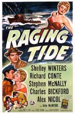 Watch The Raging Tide Zoechip