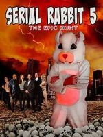 Watch Serial Rabbit V: The Epic Hunt Zoechip