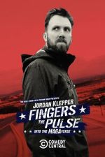 Watch Jordan Klepper Fingers the Pulse: Into the MAGAverse (TV Special 2021) Zoechip
