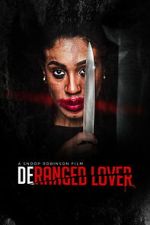 Watch Deranged Lover Zoechip