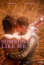 Watch Someone Like Me Zoechip