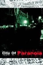 Watch City of Paranoia Zoechip