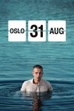 Watch Oslo, August 31st Zoechip
