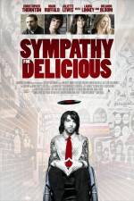 Watch Sympathy for Delicious Zoechip