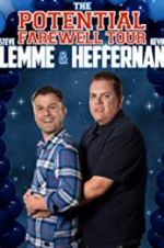 Watch Steve Lemme & Kevin Heffernan: The Potential Farewell Tour Zoechip