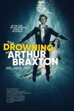 Watch The Drowning of Arthur Braxton Zoechip