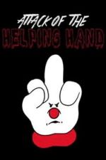 Watch Attack of the Helping Hand! Zoechip
