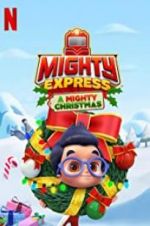 Watch Mighty Express: A Mighty Christmas Zoechip