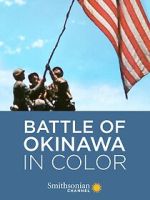 Watch Battle of Okinawa in Color Zoechip